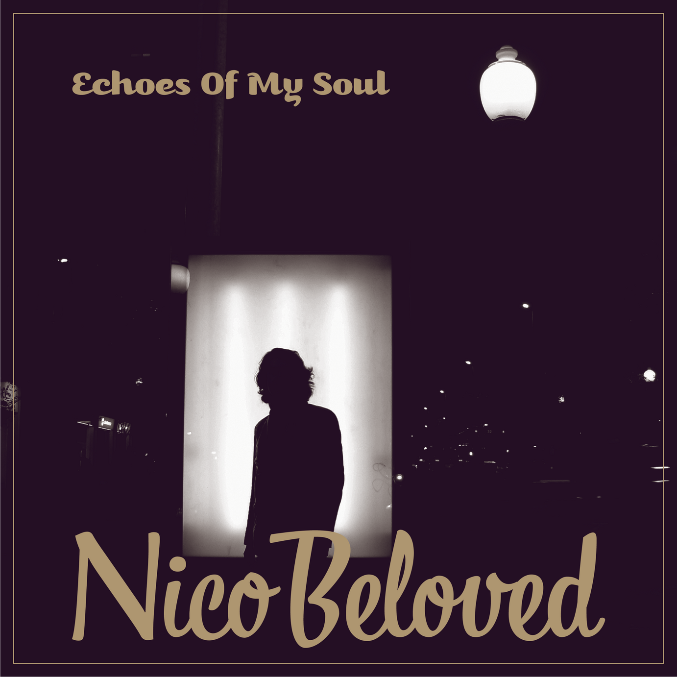 Nico Beloved: "ECHOES OF MY SOUL" - EP #3 - 7 SONGS (made by humans)